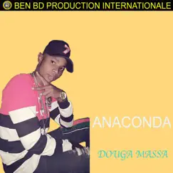 Douga Massa - Single by Anaconda album reviews, ratings, credits