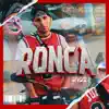 Ronca (feat. Youngeets) - Single album lyrics, reviews, download