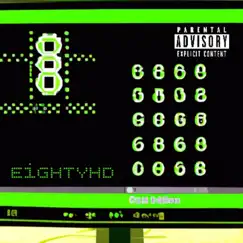EightyHD (feat. Uno The G.O.A.T) by 88 GANG album reviews, ratings, credits