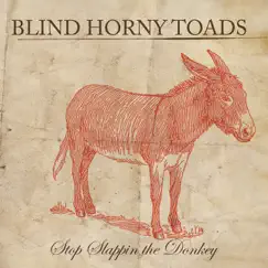 Stop Slappin the Donkey - EP by Blind Horny Toads album reviews, ratings, credits