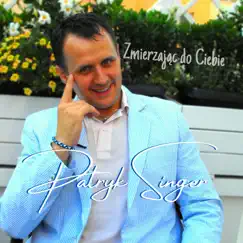Zaufaj mi - Single by Patryk Singer album reviews, ratings, credits
