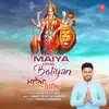 Maiya Diyan Boliyan - Single album lyrics, reviews, download