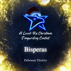 Bisperas - Single by Debonair District album reviews, ratings, credits
