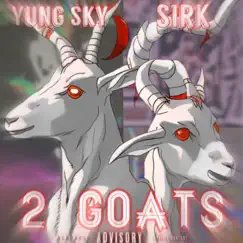 2 Goats Song Lyrics
