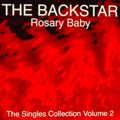 Rosary Baby - Single by The Backstar album reviews, ratings, credits