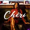 Chéri - EP album lyrics, reviews, download