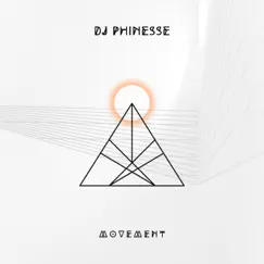 Movement (Short Version) [Short Version] - Single by DJ Phinesse album reviews, ratings, credits