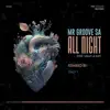 All Night (feat. Lolly La Kay) [Crazy T Remix] - Single album lyrics, reviews, download