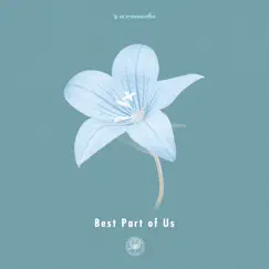 Best Part of Us (feat. Michael Kaneko) Song Lyrics