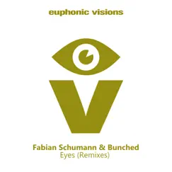 Eyes (Remixes) - Single by Fabian Schumann & Bunched album reviews, ratings, credits
