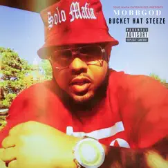 Bucket Hat Steeze - Single by MobbGod album reviews, ratings, credits