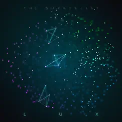 Lux - Single by The Surrealist album reviews, ratings, credits