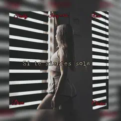 Si Te Sientes Sola - Single by Kenny El Lobo album reviews, ratings, credits