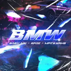 BMW (feat. Spize & Mpits.wrhs) - Single by Noi bungu album reviews, ratings, credits