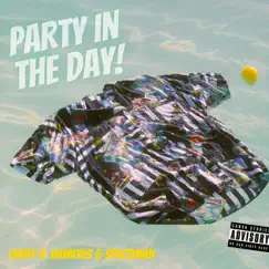 Party In the Day (Radio Edit) - Single by Larry D Hawkins & Spac3man album reviews, ratings, credits
