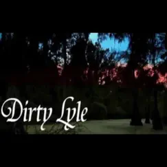 Pantywetter by Dirty Lyle album reviews, ratings, credits