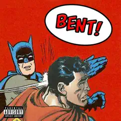 Bent - Single by Lil Beezy album reviews, ratings, credits