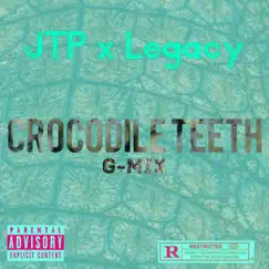 Crocodile Teeth GMIX (feat. Legacy) - Single by JigsawTheProblem album reviews, ratings, credits