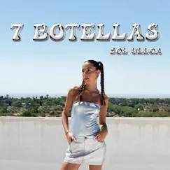 7 Botellas - Single by Sol Ulloa album reviews, ratings, credits