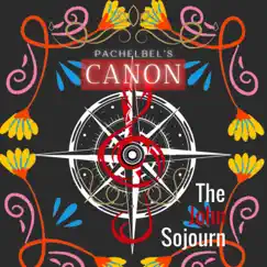 Pachelbel's Canon - Single by The John Sojourn album reviews, ratings, credits