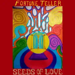 Fortune Teller - Single by Seeds Of Love album reviews, ratings, credits