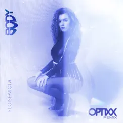 B.O.D.Y (OPTIXX Remix) - Single by Eloise Viola & OPTIXX album reviews, ratings, credits