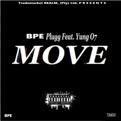 Move (feat. Yung O7) - Single by BPE Plugg album reviews, ratings, credits