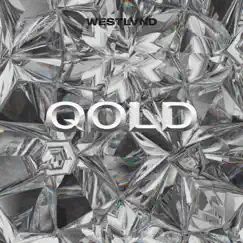 Qold - Single by Westlvnd album reviews, ratings, credits