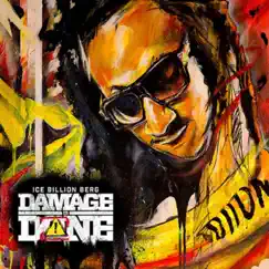 Damage Is Done 2 by Ice Billion Berg album reviews, ratings, credits