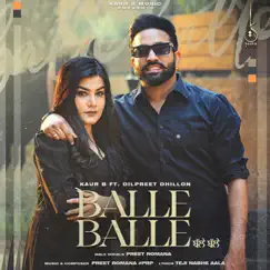 Balle Balle (feat. Dilpreet Dhillon) Song Lyrics