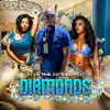 Diamonds - EP album lyrics, reviews, download