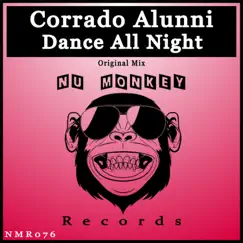 Dance All Night - Single by Corrado Alunni album reviews, ratings, credits