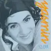 Slow album lyrics, reviews, download