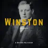 Winston Churchill: A British Politician (Biography, Audiobook) album lyrics, reviews, download