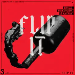 Flip It - Single by BEAUZ, Pink Panda & RayRay album reviews, ratings, credits