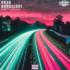 Dash Bandicoot (feat. FlyBoi Quan) - Single by Roe from the 9 album reviews, ratings, credits