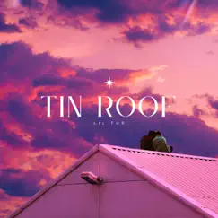 Tin Roof Song Lyrics