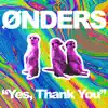 Yes, Thank You - Single album lyrics, reviews, download