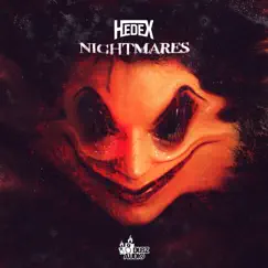 Nightmares - Single by Hedex album reviews, ratings, credits