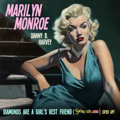 Diamonds Are A Girl's Best Friend (Swing Cats Mix) - Sped Up - Single by Marilyn Monroe, Danny B. Harvey & Swing Cats album reviews, ratings, credits