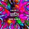 Shanti - Single album lyrics, reviews, download