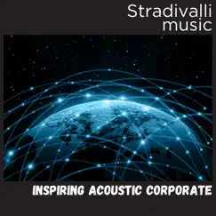 Inspiring Acoustic Corporate - Single by Stradivalli album reviews, ratings, credits