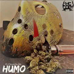 Humo (feat. Chumilo Mc) Song Lyrics