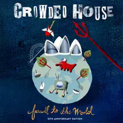 Farewell to the World (Live at Sydney Opera House) [2006 - Remaster] by Crowded House album reviews, ratings, credits