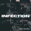 Infection - Single album lyrics, reviews, download