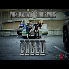 Caged (feat. Paris Wilds) Song Lyrics