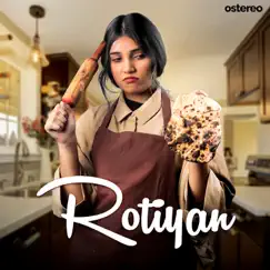 Rotiyan - Single by AiSH album reviews, ratings, credits