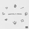 Menthol & Prada - Single album lyrics, reviews, download