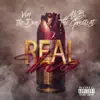 Real Thug (feat. VON DADON & AL B. The GREATEST) song lyrics