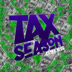 Tax Season - Single by Cliff Boi album reviews, ratings, credits